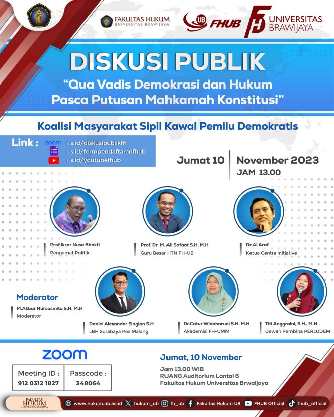 
					Diskusi Publik
Fakultas Hukum UNIBRAW dan Koalisi Masyarakat Kawal Pemilu Demokratis Gelar Diskusi Publik, Qua Vadis Demokrasi dan Hukum Pasca Putusan Mahkamah Konstitusi