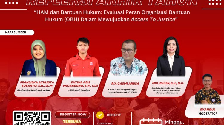 Poster Webinar Refleksi Akhir Tahun LBH Rumah Keadilan yang bertema "HAM dan Bantuan Hukum: Evaluasi Peran Organisasi Bantuan Hukum (OBH) Dalam Mewujudkan Access to Justice"