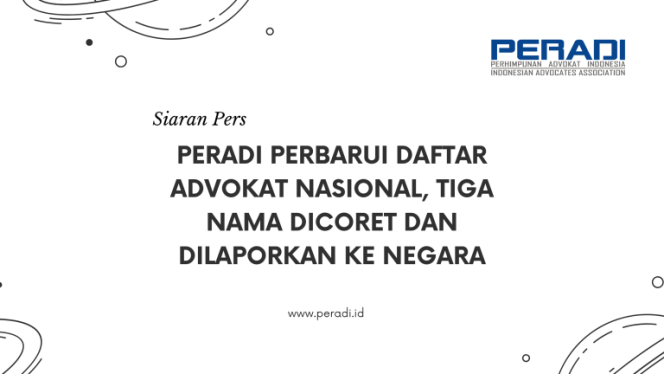 
					DPN PERADI memperbarui Daftar Advokat Nasional melalui pencoretan tiga advokat dari Daftar Buku Advokat setelah pencabutan Kartu Tanda Pengenal Advokat (KTPA). (Foto:Dok.PERADI)
