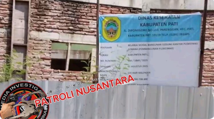 Kurang Sorotan Publik, Misteri Mangkraknya Puskesmas Juwana, Siapa Yang Bertanggung Jawab?
