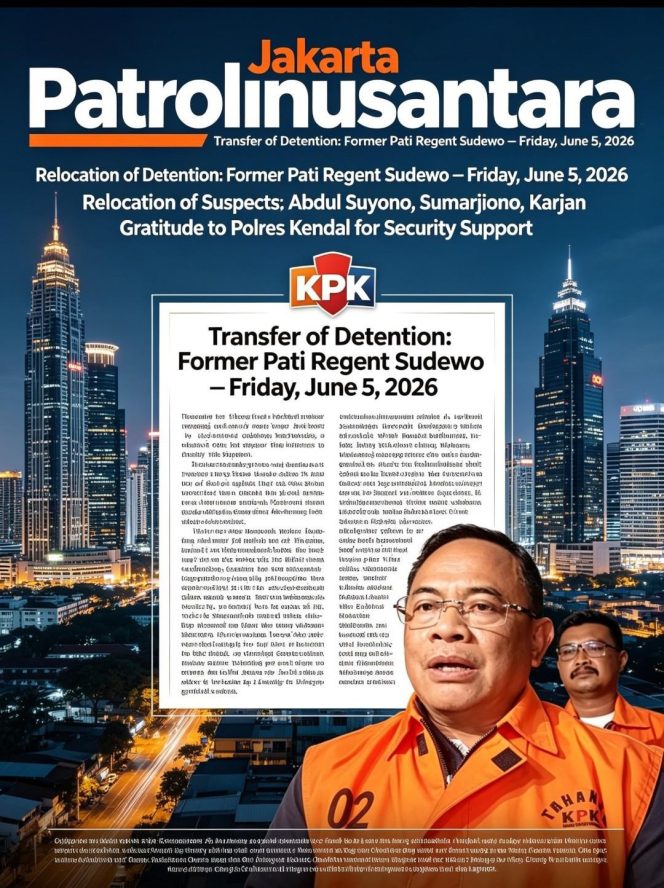 
					KPK Memindahkan Penahanan Bupati Non Aktif Sudewo Ke Semarang