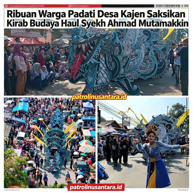 
					Ribuan Warga Padati Desa Kajen Saksikan Kirab Budaya Haul Syekh Ahmad Mutamakkin