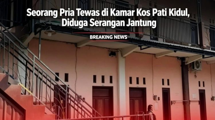 Seorang Pria Tewas di Kamar Kos Pati Kidul, Diduga Serangan Jantung