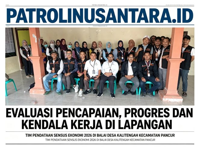 
					EVALUASI PENCAPAIAN, PROGRES DAN KENDALA KERJA DI LAPANGAN TIM PENDATAAN SENSUS EKONOMI 2026 DI BALAI DESA KALITENGAH KECAMATAN PANCUR