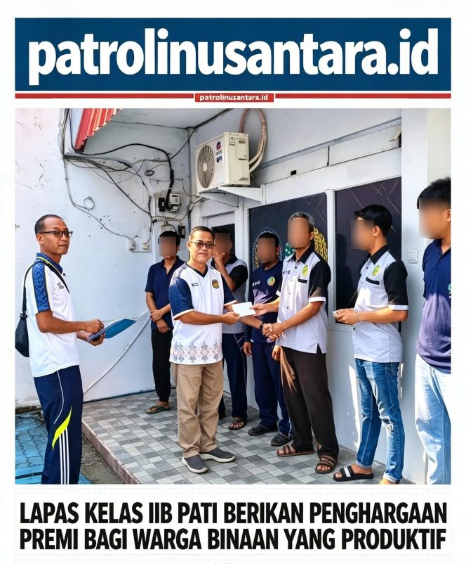 
					LAPAS KELAS IIB PATI BERIKAN PENGHARGAAN PREMI BAGI WARGA BINAAN YANG PRODUKTIF