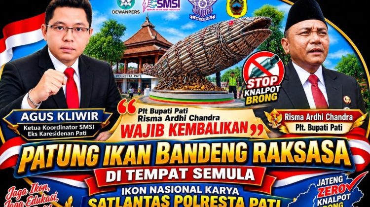 Patung Ikan Bandeng Knalpot Brong Hilang, Agus Kliwir : Plt Bupati Pati Wajib Kembalikan