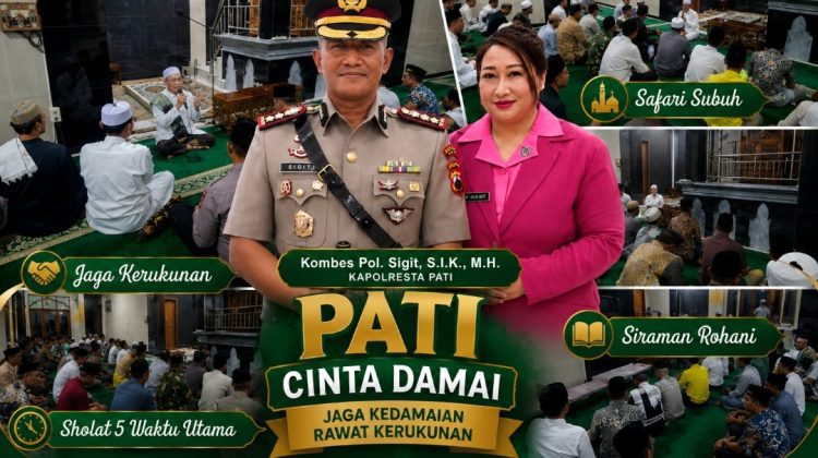 Sosok Pemimpin Humanis, Kombes Pol. Sigit Gaungkan Safari Subuh “Pati Cinta Damai”