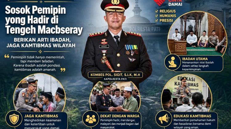 Perkuat Gerakan Jaga Kamtibmas, Sosok Pemimpin Amanah dan merakyat